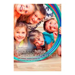 Kropps&#248;ving - med rom for alle