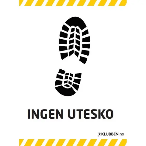 Skilt A3 - Ingen utesko Hvitt skilt med svart tekst